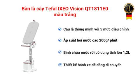 Bàn là cây Tefal Ixeo Vision QT1811E0