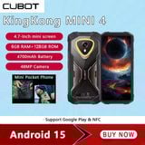  Cubot KingKong MINI 4 |  6GB Up to 16GB RAM+128GB ROM, Cam 48MP, MH 4.7 Inch, Pin 4700mAh, , Android 15, NFC. 
