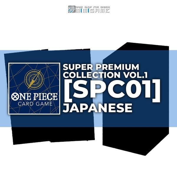 [PRE ORDER] Thẻ bài TCG One Piece Super Premium Collection Vol.1 [SPC01]/Japanese