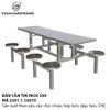 Bàn ghế căng tin kết hợp inox Vinahardware - 2301.1.16070