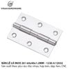 Bản lề lá inox 201 Vinahardware | Model: 1230.4.12032