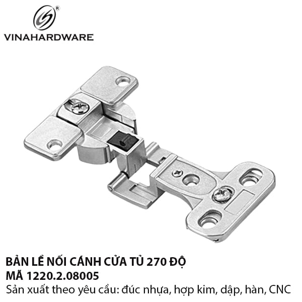 Bản lề nối cánh mở 270° Vinahardware | Model: 1220.2.08005