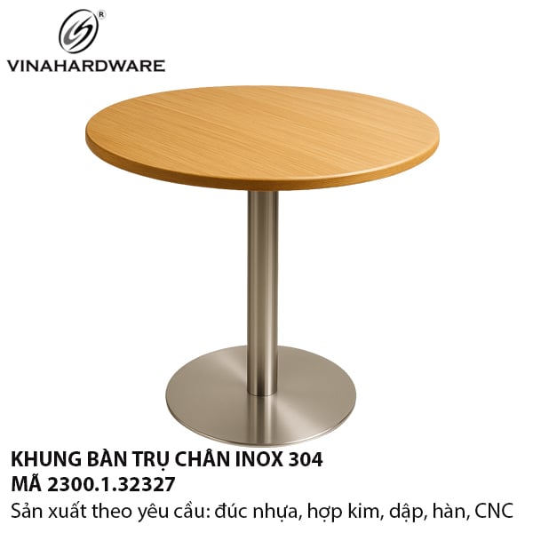 Chân bàn trụ inox 304 – 2300.1.32327