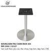 Chân bàn trụ inox 304 – 2300.1.32327