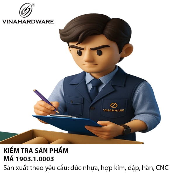 Công đoạn Kiểm tra Sản phẩm — Mã 1903.1.0003