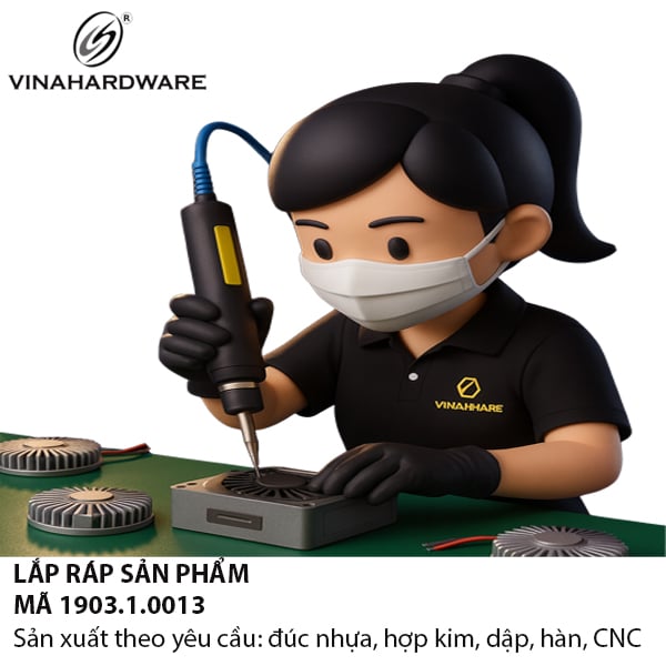 Dịch vụ Lắp Ráp Sản Phẩm — Mã 1903.1.0013 | Vinahardware