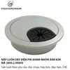 Nắp Luồn Dây Điện Hợp Kim Nhôm Phi 80mm Mạ Ánh Kim – Mã 2800.2.00804
