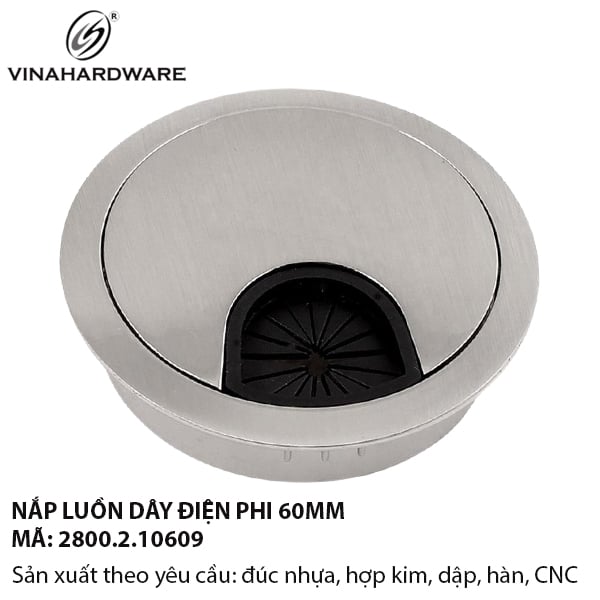Nắp Luồn Dây Điện Hợp Kim Ø60mm – Xi Mạ Nikel Xước – Mã 2800.2.10609