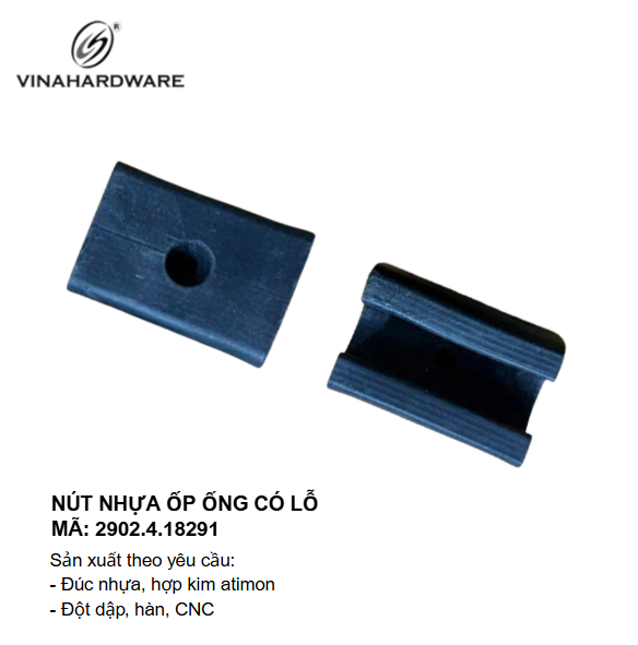 Nút Nhựa Ốp Ống Có Lỗ, Không Lỗ Vinahardware