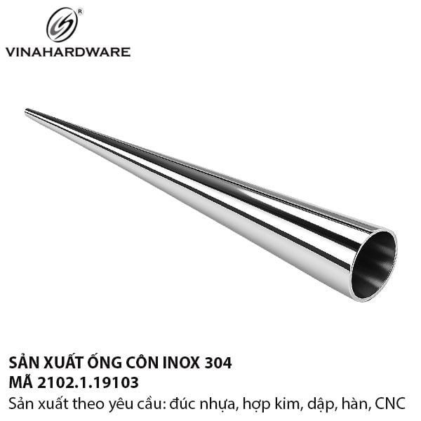 Chân côn Vinahardware, inox 304 - VNH4501910IN