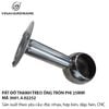 Pat (bas) đỡ thanh treo quần áo Vinahardware phi 25mm, inox 201, loại rỗng - 3601.4.02252