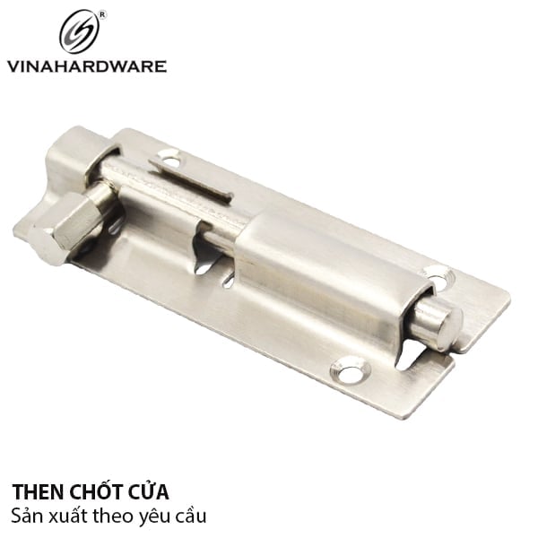 Chốt cửa đi Vinahardware inox 201-DC100I