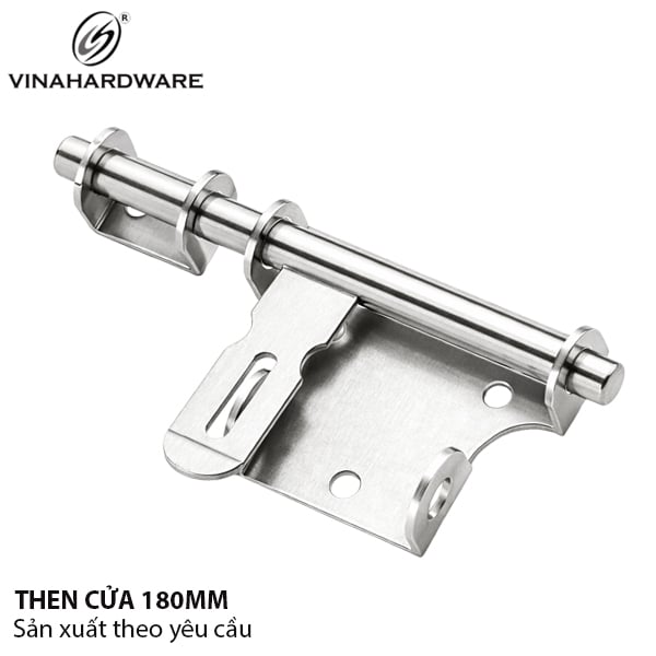 Chốt cửa ngang inox 304 Vinahardware dài 180mm - CCI3100IN