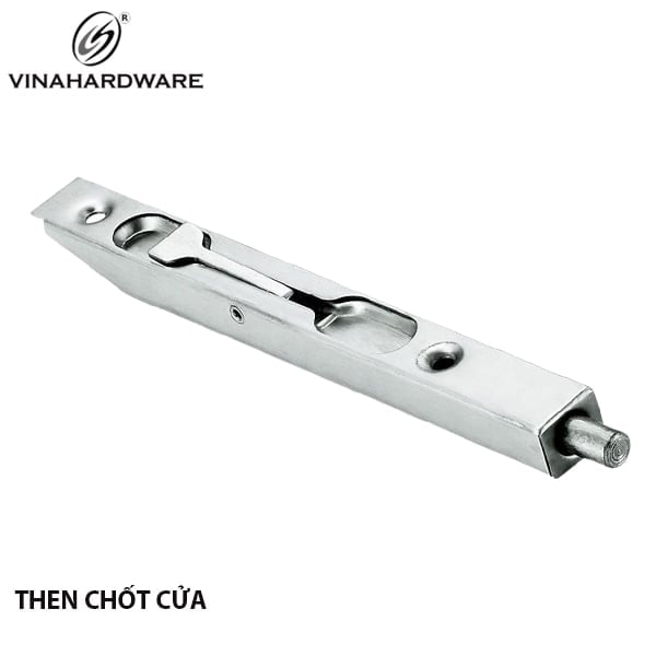 Chốt âm cửa Vinahardware loại 300mm CA003