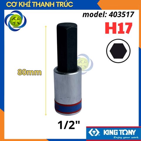 Tuýp Lục Giác H17 Đầu Vuông 1/2 Kingtony 403517 dài 80mm 6 Cạnh Thép CR-V