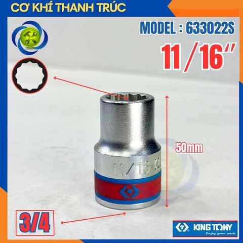 Tuýp 11/16 Hệ inch Đầu Vuông 3/4 Kingtony 633022S Dài 50mm 12 cạnh thép CR-V
