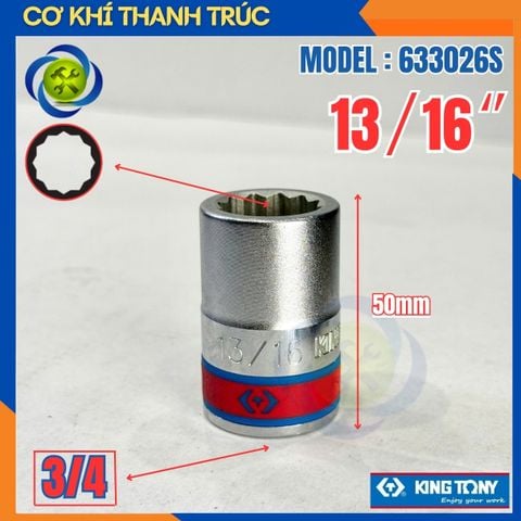 Tuýp 13/16 Hệ inch Đầu Vuông 3/4 Kingtony 633026S Dài 50mm 12 cạnh thép CR-V