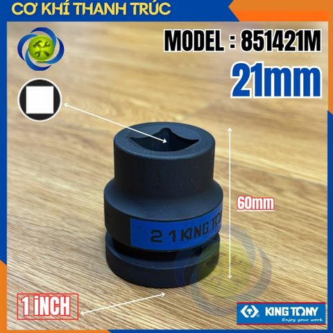 Tuýp 21mm Đầu Vuông 1 Inch Kingtony 851421M Dài 60mm 4 Cạnh Thép CR-MO
