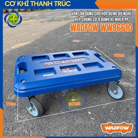 Ván Lăn Dùng Cho Hộp Đựng Đồ Nghề Xếp Chồng WADFOW WWB6610 Có 4 Bánh Xe Nhựa PP