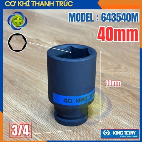 Tuýp 40mm Đầu Vuông 3/4 Kingtony 643540M Dài 90mm 6 cạnh thép CR-MO