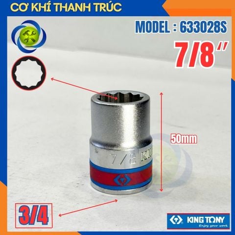 Tuýp 7/8 Hệ inch Đầu Vuông 3/4 Kingtony 633028S Dài 50mm 12 cạnh thép CR-V