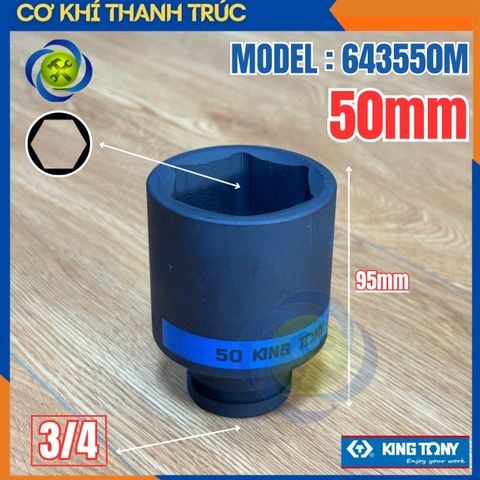Tuýp 50mm Đầu Vuông 3/4 Kingtony 643550M Dài 95mm 6 cạnh thép CR-MO