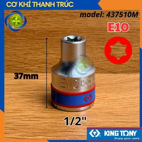 Tuýp Sao E10 Đầu Vuông 1/2 Kingtony 437510M Dài 37mm 6 cạnh Thép CR-V