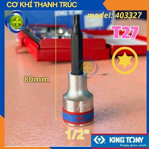 Tuýp Sao T27 Đầu Vuông 1/2 Kingtony 403327 dài 80mm 6 Cạnh Thép CR-V
