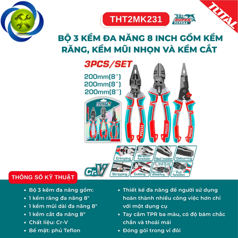 Bộ 3 Kềm Đa Năng 8 Inch TOTAL THT2MK231 Gồm Kềm Răng, Kềm Mũi Nhọn Và Kềm Cắt