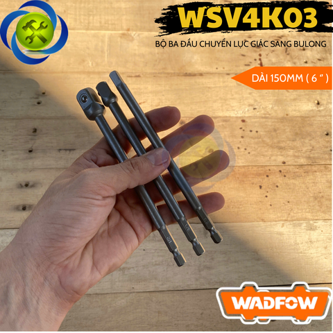 Bộ Ba Đầu Chuyển Lục Giác Sang Bulong WADFOW WSV4K03 Dài 150mm
