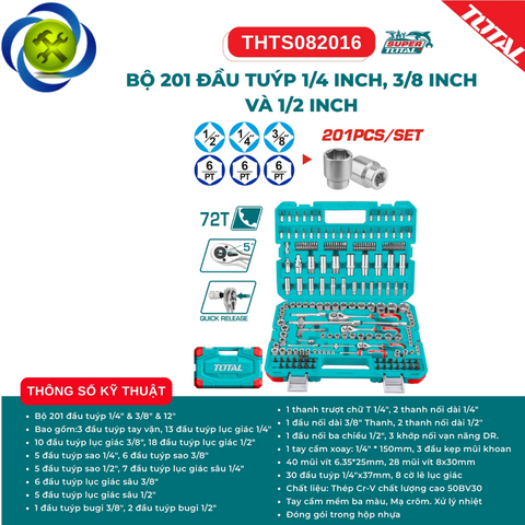 Bộ tuýp 201 chi tiết 1/4 inch, 3/8 inch  và 1/2 inch TOTAL THTS082016
