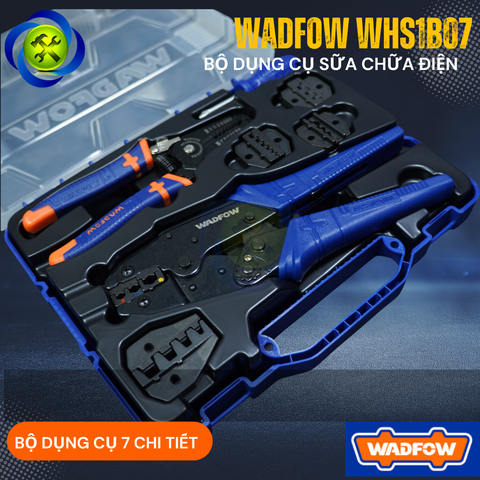 Bộ Dụng Cụ Sữa Chữa Điện Wadfow WHS1B07 Hộp Nhựa 7 Chi Tiết