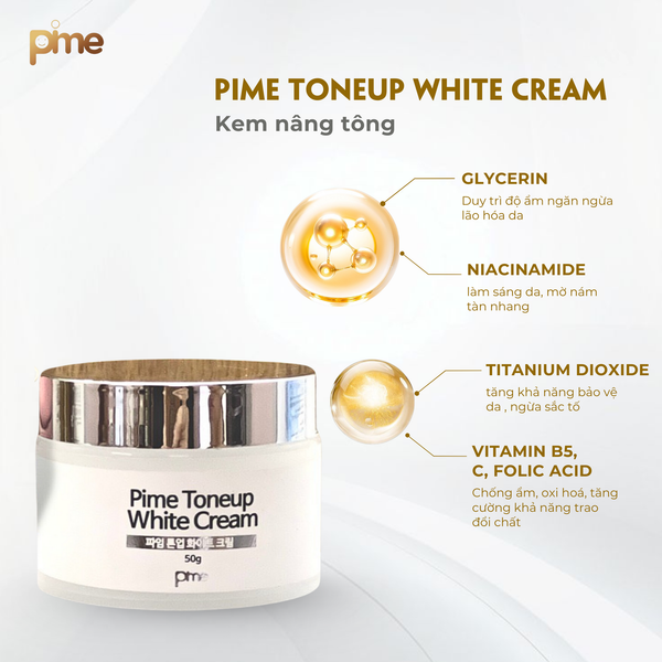  Kem dưỡng trắng da Pime Toneup White Cream 