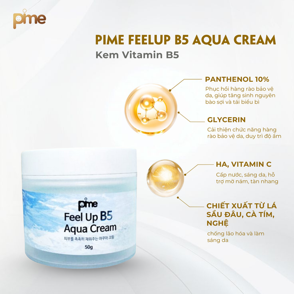  Kem Vitamin B5 - Pime Feel Up B5 Aqua Cream 