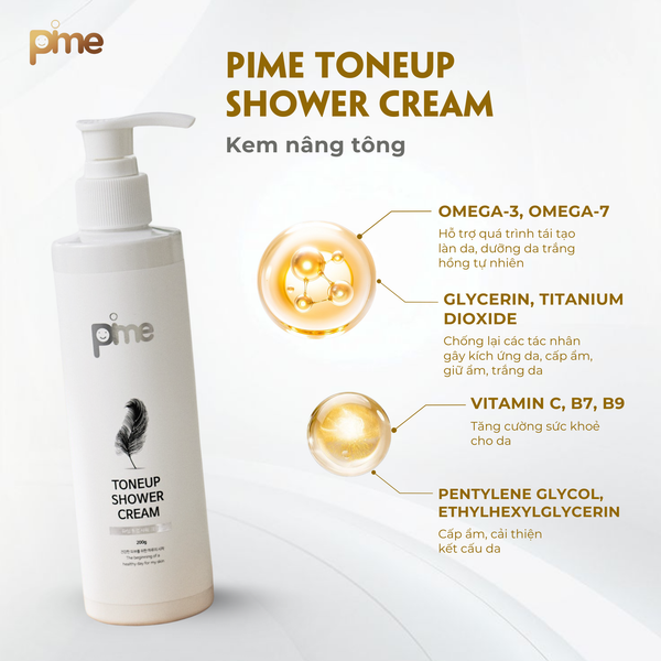  Kem nâng tông (Body) - Pime Toneup Shower Cream 