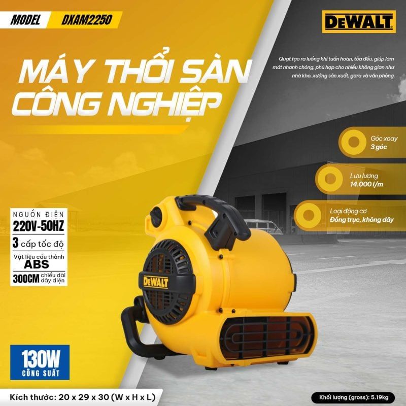 may-thoi-kho-tham-san-dewalt-dxam2250-130w