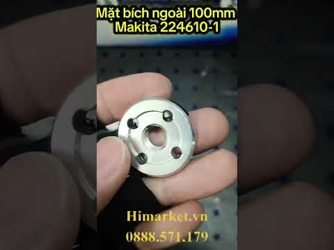 Mặt bít ngoài 100mm Makita 224610-1 chính hãng