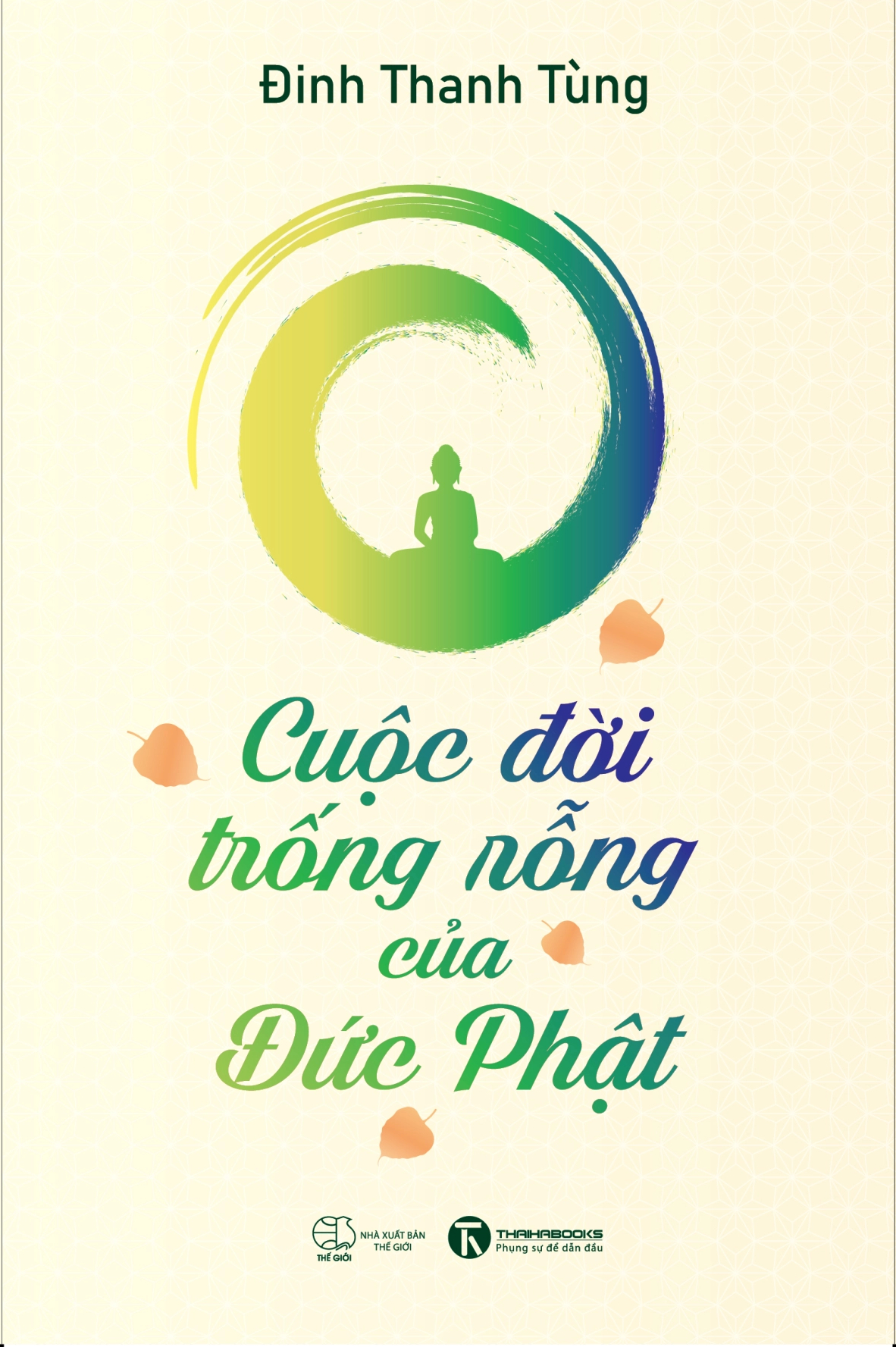 Cuộc đời trống rỗng của Đức Phật