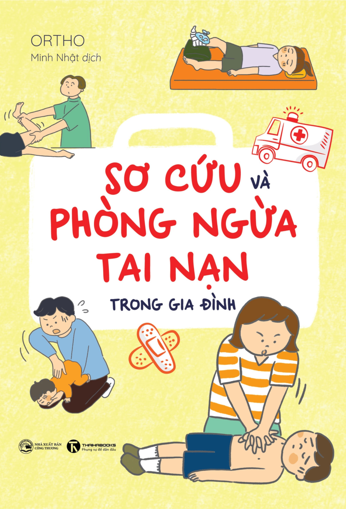 Sơ cứu và phòng ngừa tai nạn trong gia đình