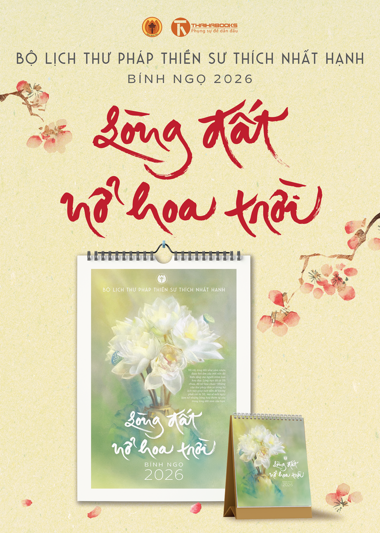 Bộ lịch thư pháp Làng Mai 2026 - Lòng đất nở hoa trời