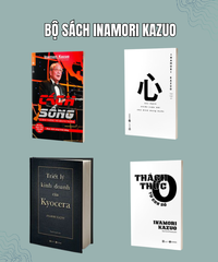 Bộ sách Triết lý của Inamori Kazuo