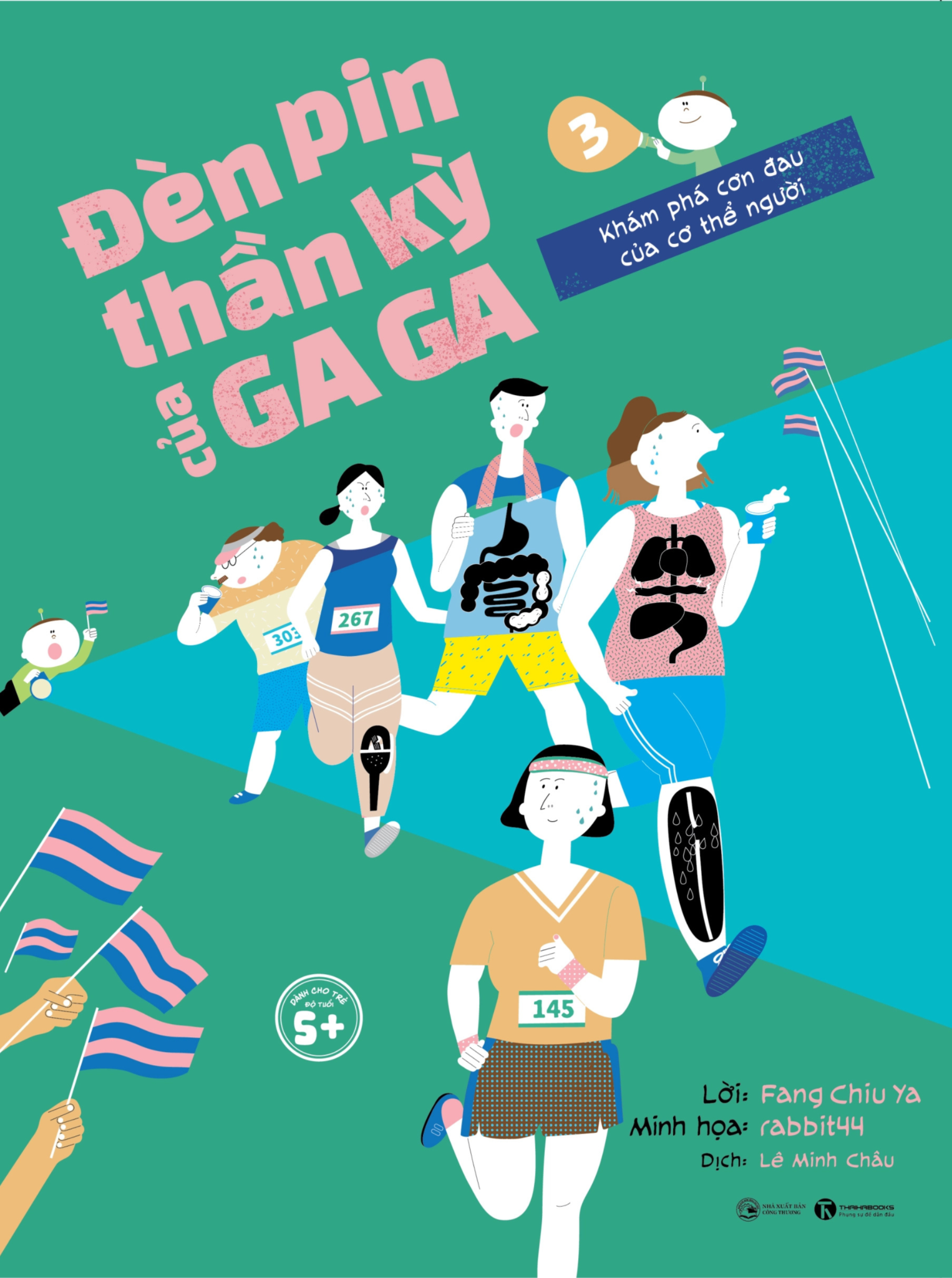 Đèn pin thần kỳ của Ga Ga tập 3 - Khám phá cơn đau của cơ thể người