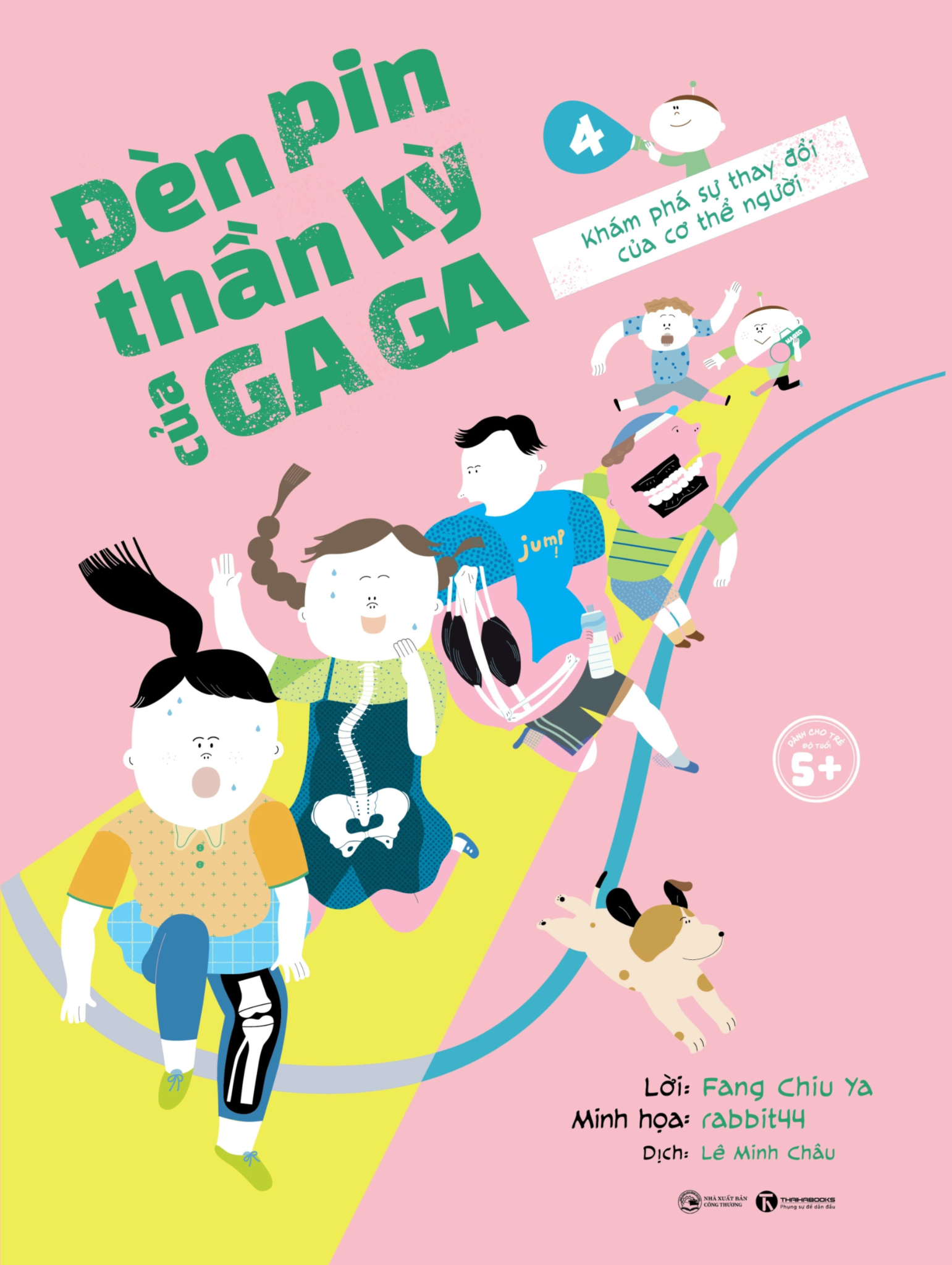 Đèn pin thần kỳ của Ga Ga tập 4 Khám phá sự thay đổi của cơ thể người