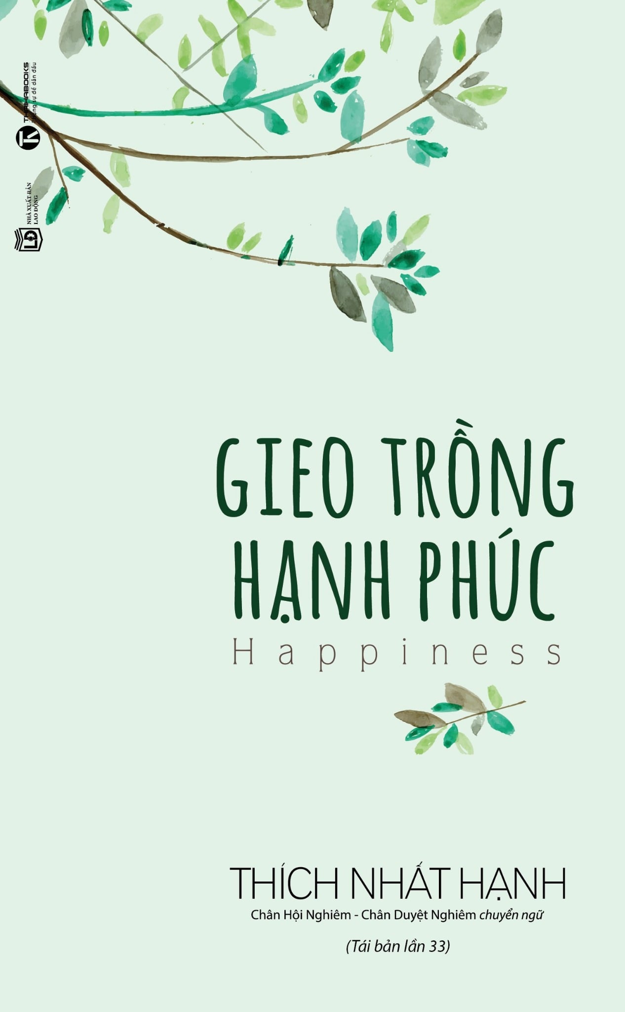 Gieo trồng hạnh phúc (TB 2025)