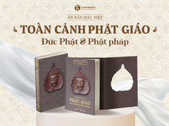 [Ấn bản đặc biệt 27] Toàn cảnh Phật giáo: Đức Phật và Phật pháp