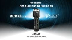 Nitecore EDC35 đèn pin tác chiến siêu sáng