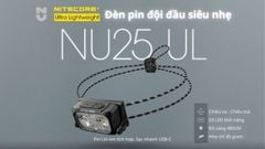 Đèn pin đội đầu Nitecore NU25 UL - Với dây đeo không trọng lực