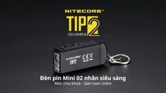 Đèn pin móc khoá Mini Nitecore TIP2 - Đèn pin tự vệ cá nhân đa dụng