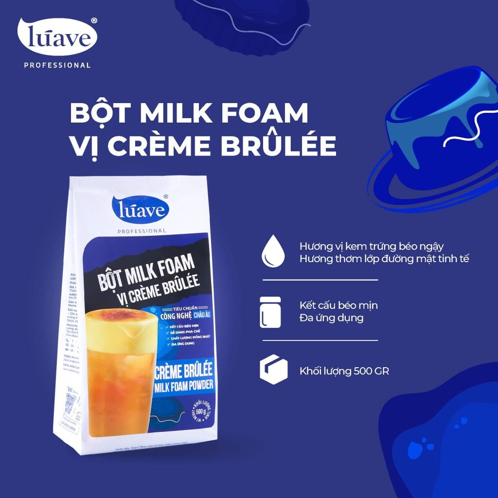 Bột Milk Foam Creme Brulee Lúave Professional - Vị kem trứng caramel chuẩn Pháp