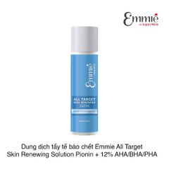 Dung dịch tẩy tế bào chết Emmie All Target Skin Renewing Solution Pionin + 12% AHA/BHA/PHA 140ml